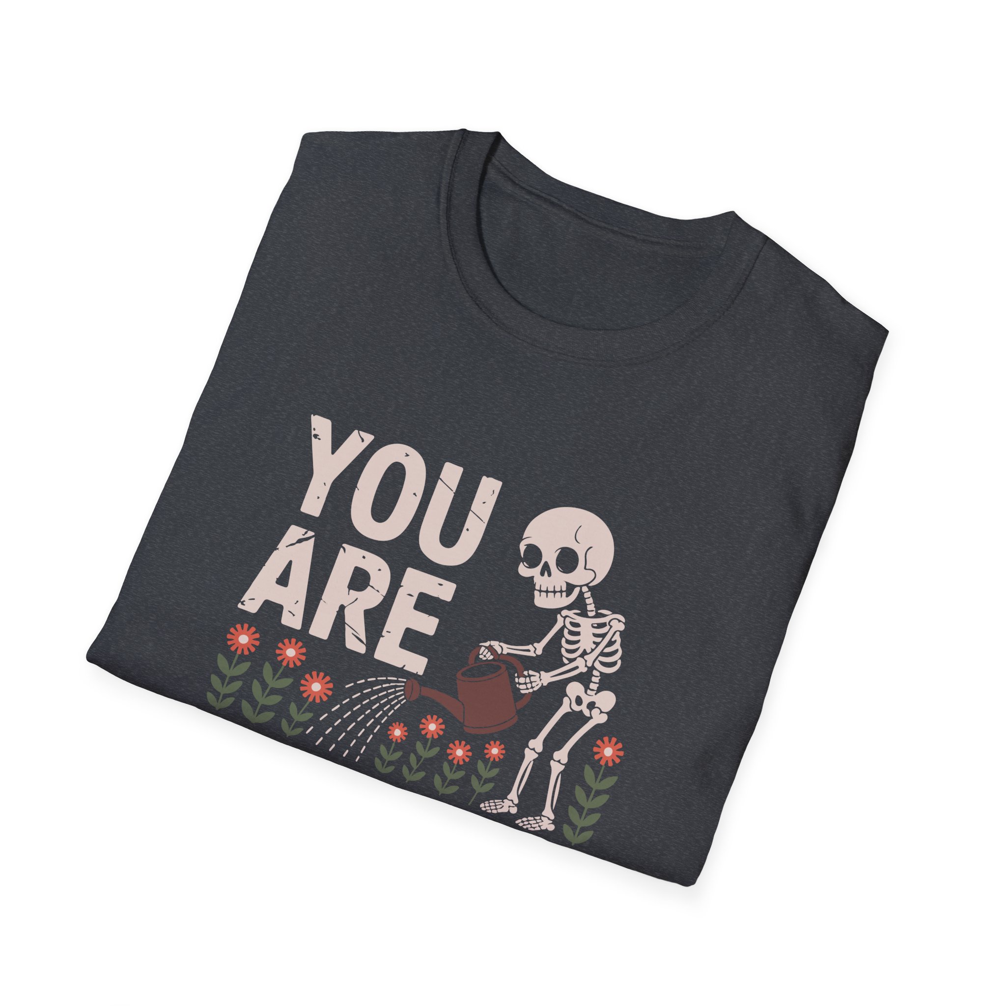 You Are Enough Skeleton T-Shirt, Unisex Tee for Self-Love, Motivational Gift, Casual Wear, Halloween, Affirmation Shirt - Image 64