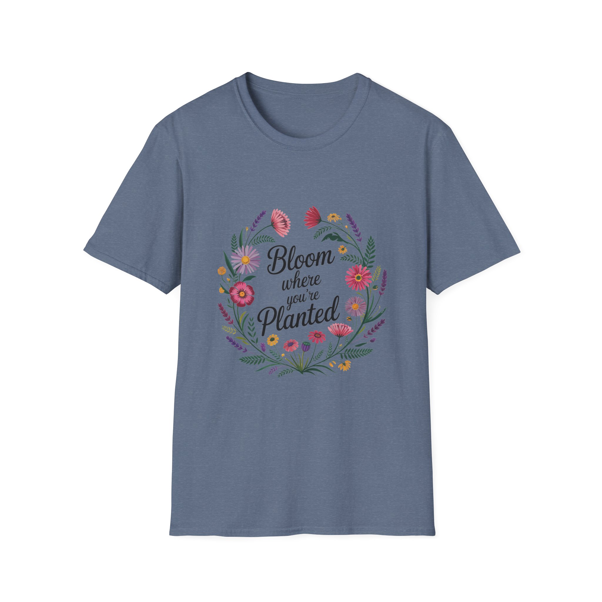 Bloom Where You're Planted T-Shirt, Floral Shirt, Gardening Gift, Inspirational Tee, Nature Lover Apparel, Plant Lover Gift - Image 45