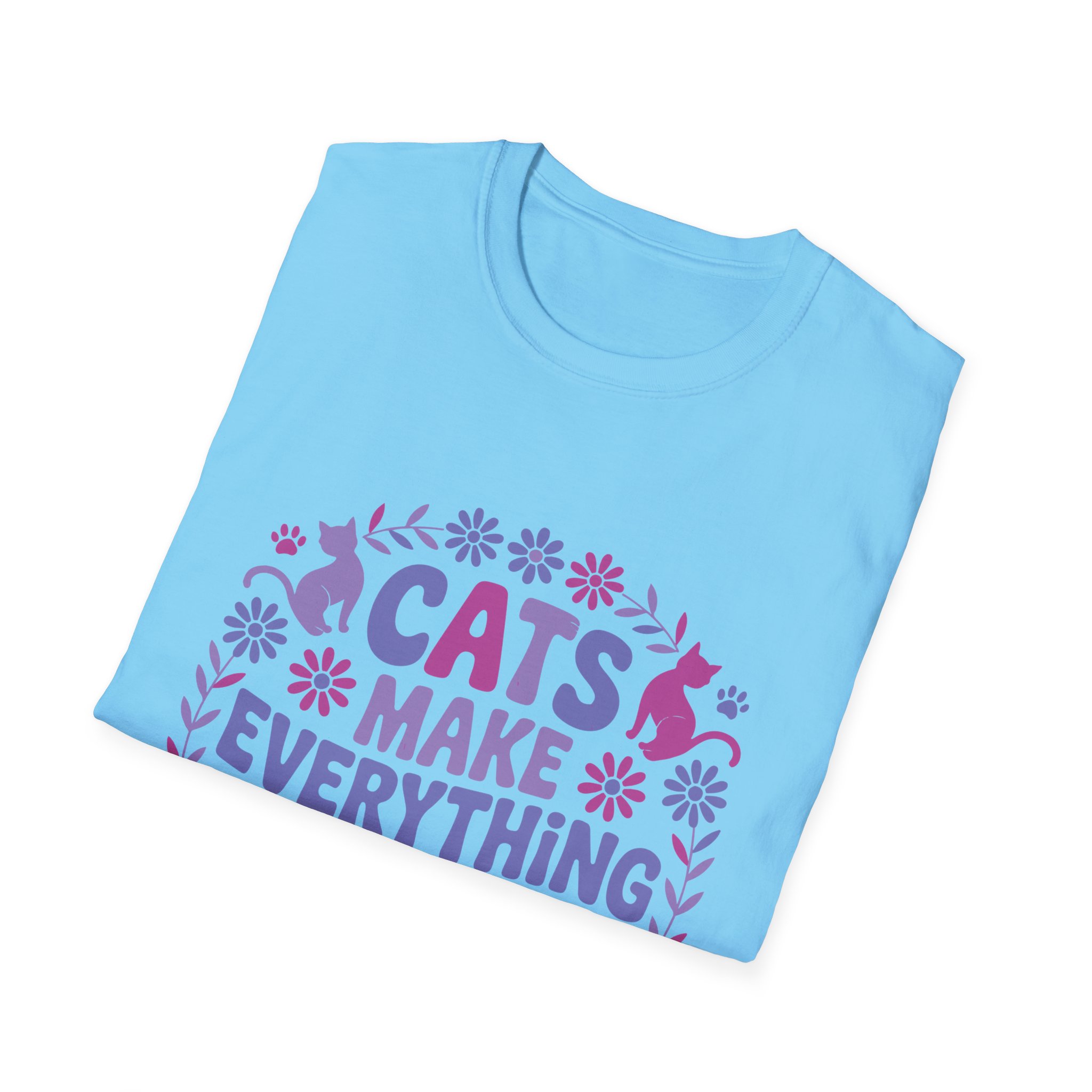Cats Make Everything Better T-Shirt, Unisex Tee, Cat Lover Gift, Pet Owner Apparel, Cute Animal Shirt, Fun Graphic Top - Image 32