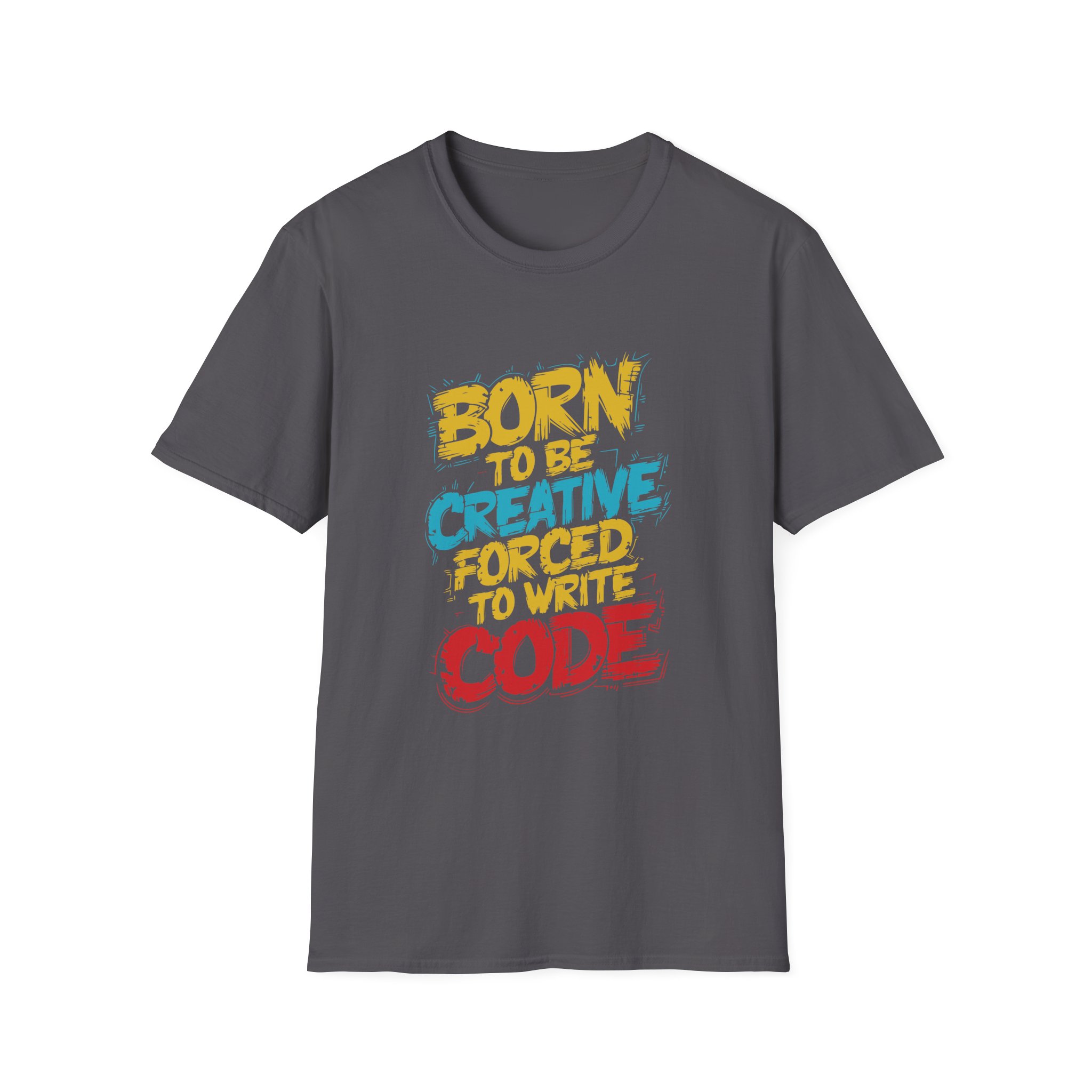 Creative Coding T-Shirt: Born to be Creative, Programmer Gift, Geek Apparel, Tech Enthusiast Tee, Casual Style - Image 29