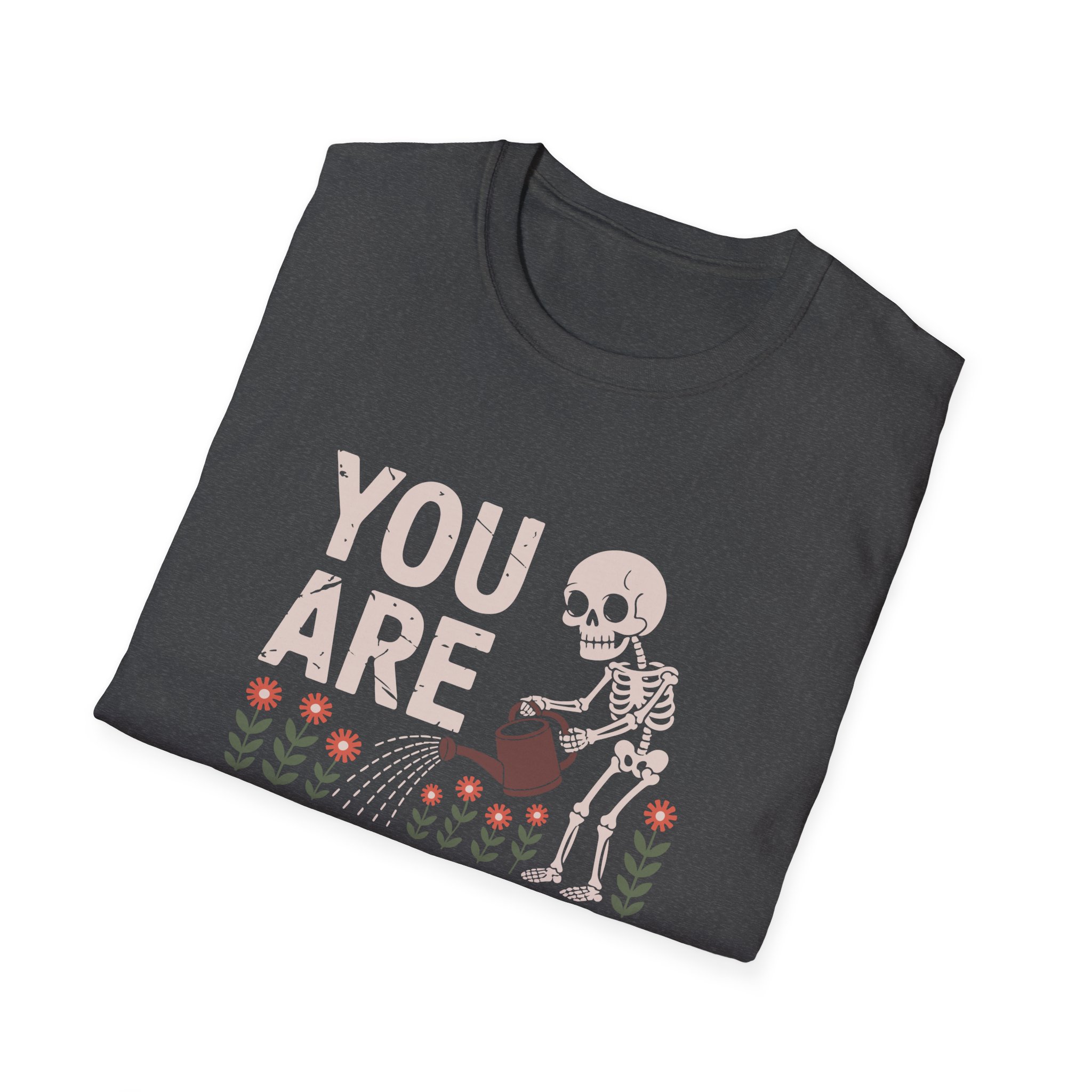 You Are Enough Skeleton T-Shirt, Unisex Tee for Self-Love, Motivational Gift, Casual Wear, Halloween, Affirmation Shirt - Image 40