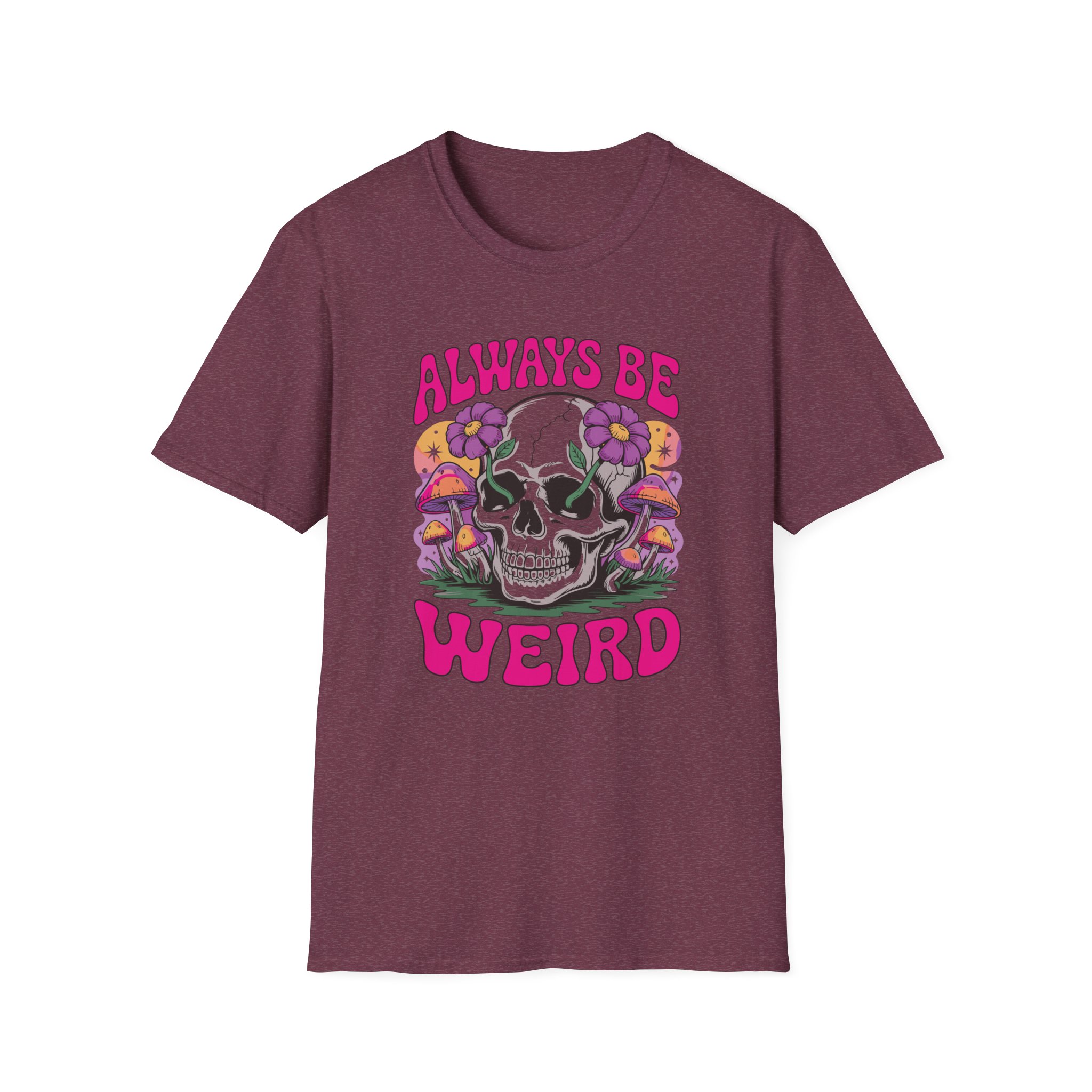 Always Be Weird Unisex T-Shirt | Casual Wear, Gift for Free Spirits, Unique Style, Festival Fashion, Vintage Vibe - Image 65