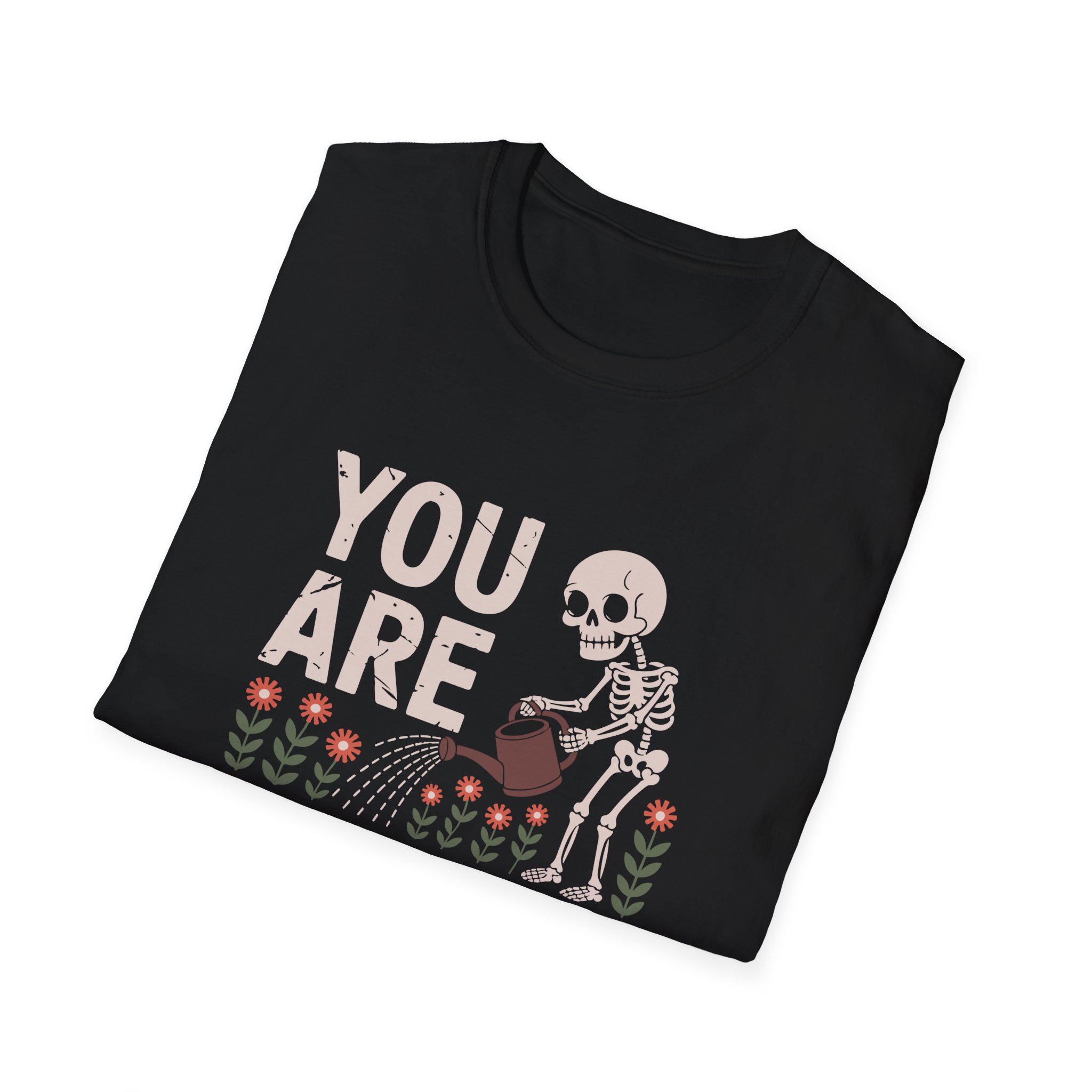 You Are Enough Skeleton T-Shirt, Unisex Tee for Self-Love, Motivational Gift, Casual Wear, Halloween, Affirmation Shirt - Image 4