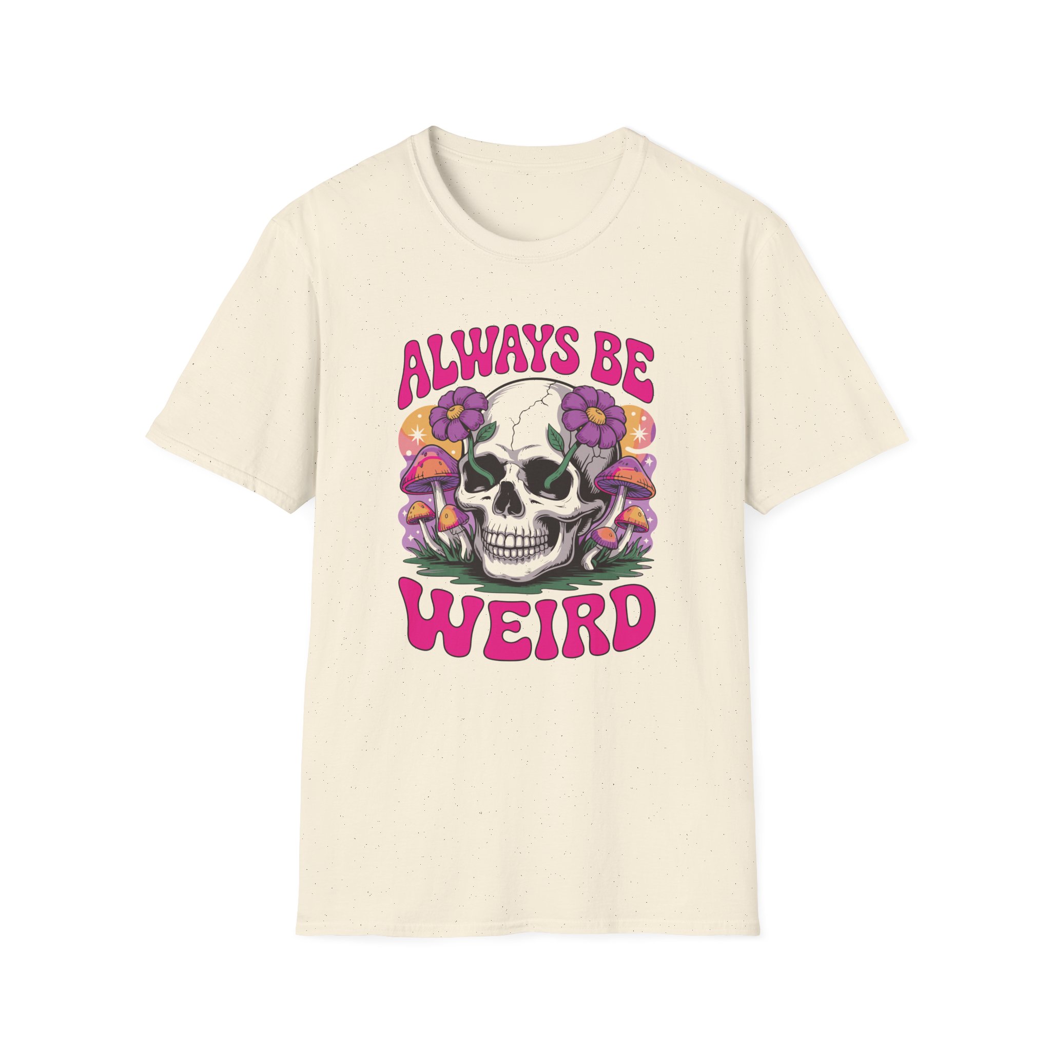 Always Be Weird Unisex T-Shirt | Casual Wear, Gift for Free Spirits, Unique Style, Festival Fashion, Vintage Vibe - Image 5