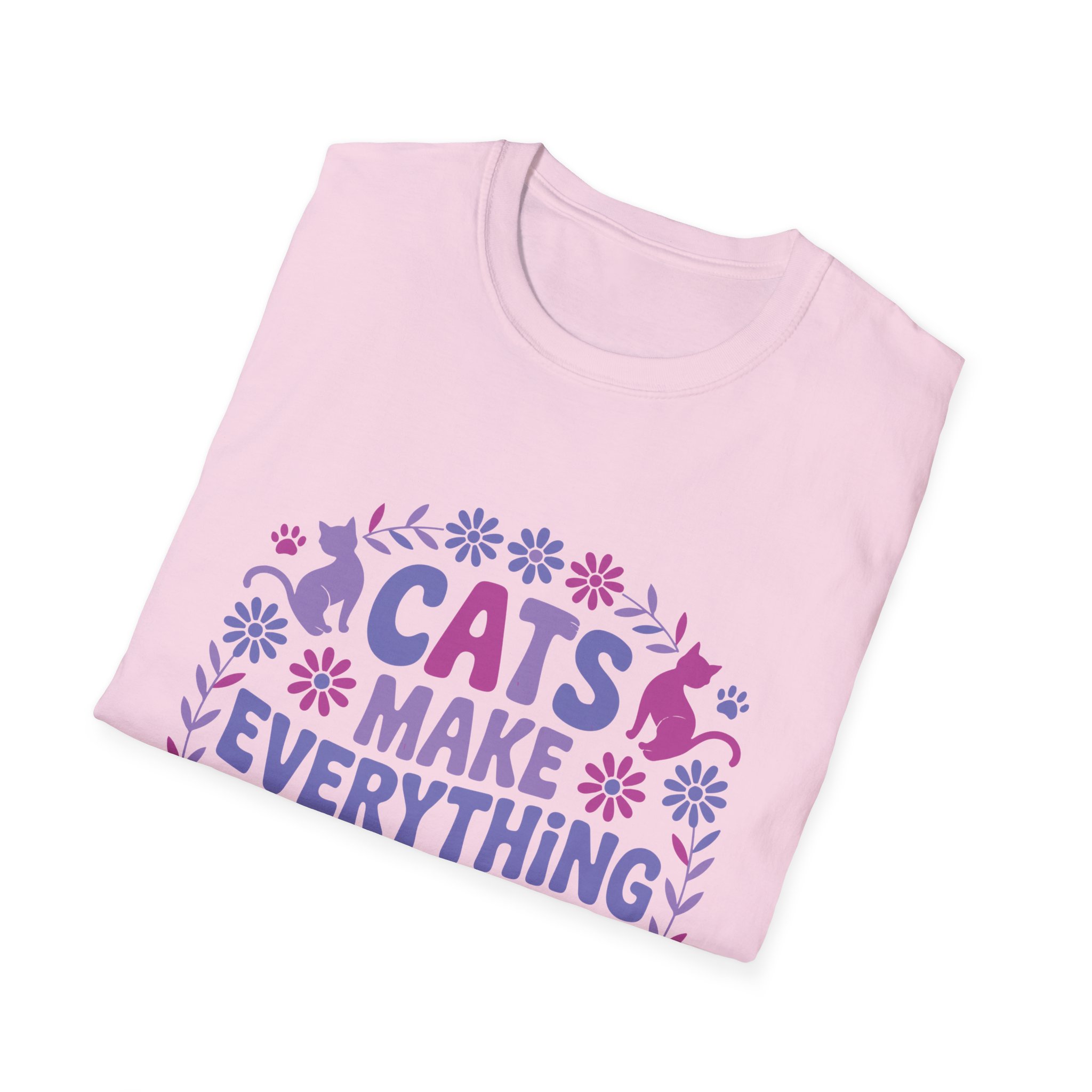 Cats Make Everything Better T-Shirt, Unisex Tee, Cat Lover Gift, Pet Owner Apparel, Cute Animal Shirt, Fun Graphic Top - Image 60