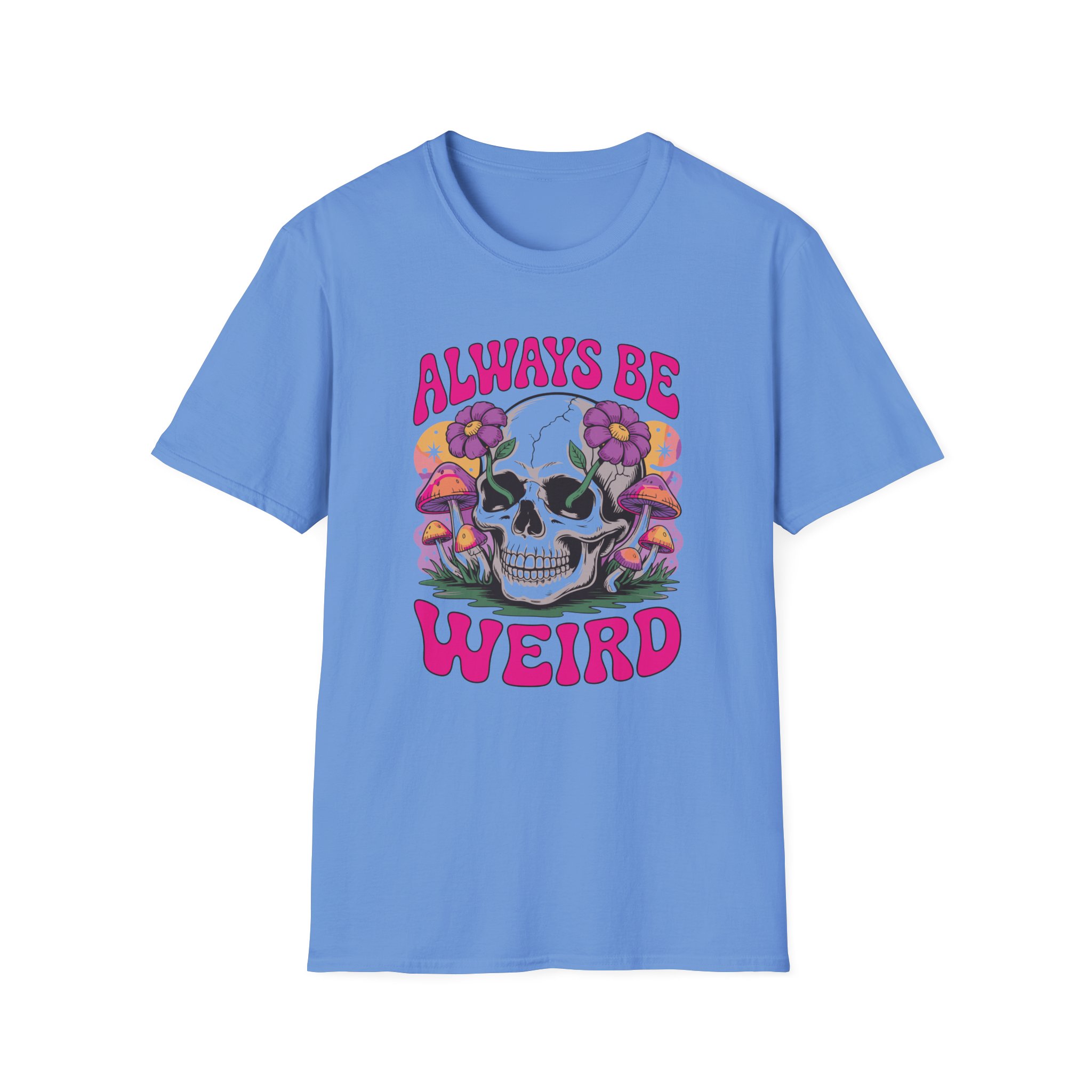 Always Be Weird Unisex T-Shirt | Casual Wear, Gift for Free Spirits, Unique Style, Festival Fashion, Vintage Vibe - Image 49